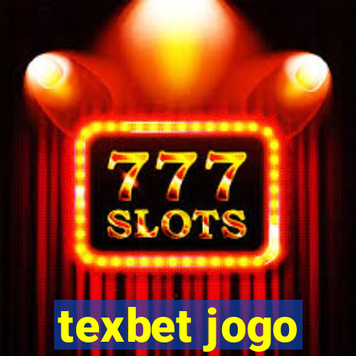texbet jogo